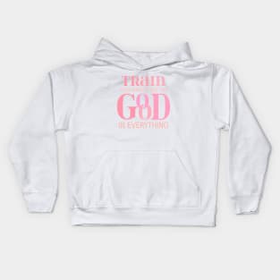 Train your mind to see the good in everything, Opportunities Kids Hoodie